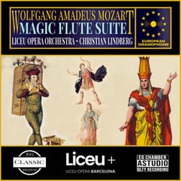 Mozart: Magic Flute Suite - Wolfgang Amadeus Mozart