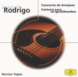 Concierto de Aranjuez - Narciso Yepes