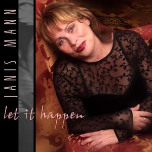 Let It Happen - Janis Mann