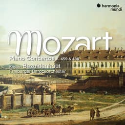Mozart: Piano Concertos K. 459 & 488 - Wolfgang Amadeus Mozart