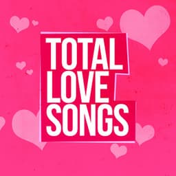 Total Love Songs - Love Songs Music