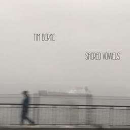 Sacred Vowels - Tim Berne