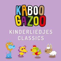 Kinderliedjes Classics - KABOOGAZOO