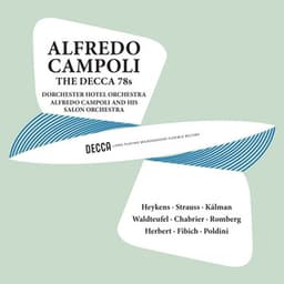 Campoli - The Decca 78s, Volume 3 - Alfredo Campoli