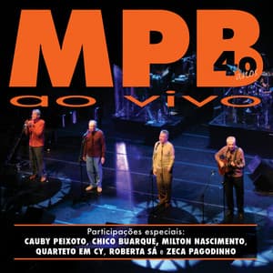 40 Anos Ao Vivo - MPB4