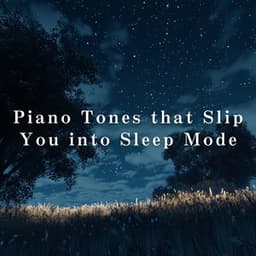 Piano Tones that Slip You into Sleep Mode - Relax α Wave