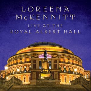 Live at the Royal Albert Hall - Loreena McKennitt