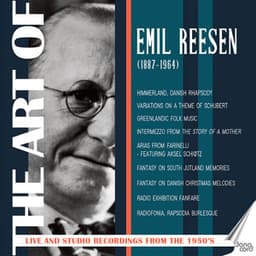 The Art of Emil Reesen: Orchestral Works - Emil Reesen