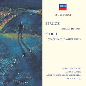 Berlioz: Harold In Italy; Bloch: Voice In The Wilderness - Hector Berlioz