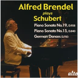 Schubert: Piano Sonatas Nos. 15 & 19; 16 German Dances - Franz Schubert