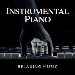 Instrumental Piano: Relaxing Music, Romantic Songs For Date - Jazz Piano Bar Academy