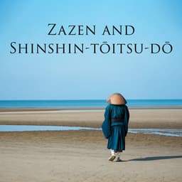 Zazen and Shinshin-tōitsu-dō - Soothing Music Collection