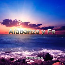 Alabanza Y Fe - Paul Croft