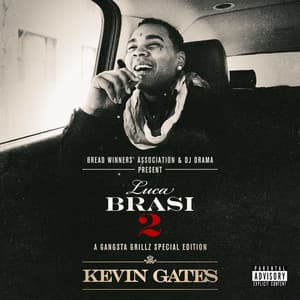 Luca Brasi 2: Gangsta Grillz - Kevin Gates