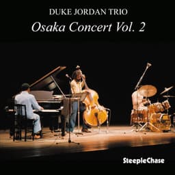 Osaka Concert, Vol. 2 - Duke Jordan