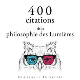 400 citations de la philosophie des Lumières - Voltaire