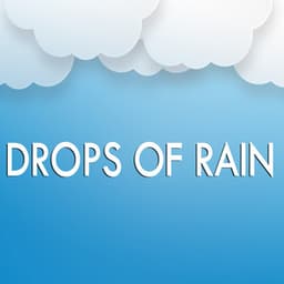 Drops of Rain - Rain for Deep Sleep