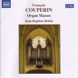 Couperin, F.: Organ Masses - François Couperin
