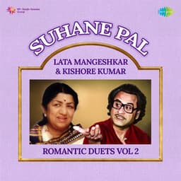 Suhane Pal - Lata Mangeshkar & Kishore Kumar Romantic Duets, Vol. 2 - Babul Supriyo
