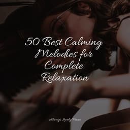 Study Collection - 50 Powerful Tracks to Relax to - Easy Listening Music