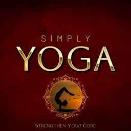 Strengthen Your Core - Simply Yoga