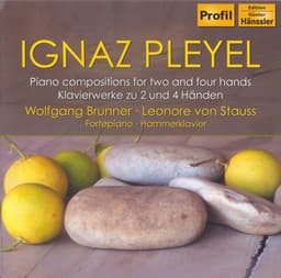 Pleyel: Piano Compositions for 2 and 4 Hands - Ignaz Pleyel