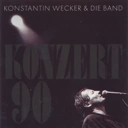 Konzert '90 - Konstantin Wecker