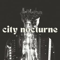 City Nocturne: Where Lights Fade - Cafe Piano Music Collection