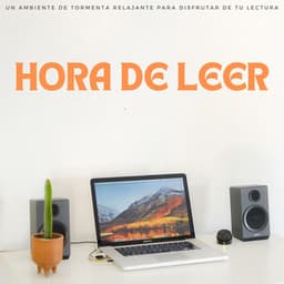 Hora De Leer: Un Ambiente De Tormenta Relajante Para Disfrutar De Tu Lectura - Relámpagos tormentas eléctricas y sonidos de tormentas de lluvia