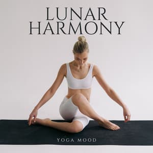 Lunar Harmony: Yoga Nidra - Yoga mood
