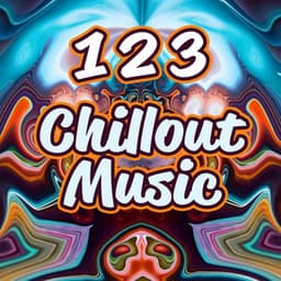1 2 3: Chillout Music - Relax Chillout Lounge
