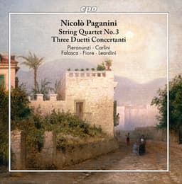 Paganini: String Quartet in A Minor, MS 20 No. 3 & 3 Duetti concertante, MS 130 - Niccolò Paganini