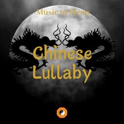 Chinese Lullaby, Music to Sleep - Chinese Yang Qin Relaxation