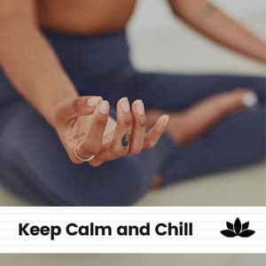 Keep Calm and Chill - Meditation & Focus Workshop