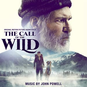 The Call of the Wild - John Powell