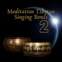 Meditation Tibetan Singing Bowls 2 - Tibetan Eclipse