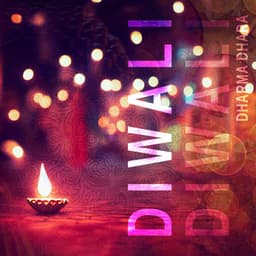 Diwali: The Hindu Festival of Lights - Dharma Dhara