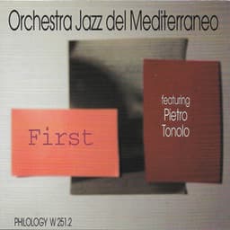 First - Orchestra Jazz del Mediterraneo