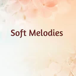 Soft Melodies - Sleep Tight