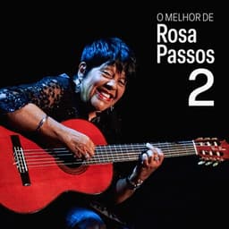 O Melhor de Rosa Passos Vol.2 - Rosa Passos