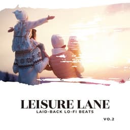 Leisure Lane: Laid-Back Lo-fi Beats Vol.2 - Relax α Wave