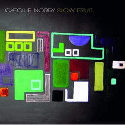 Slow Fruit - Cæcilie Norby
