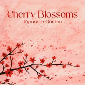 Cherry Blossoms Japanese Garden: Charming Sounds of Nature for Deep Relaxation - Calm Nature Oasis