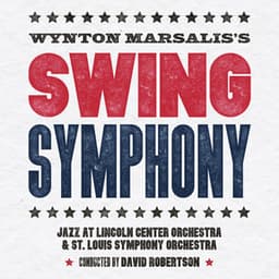 Swing Symphony - Jazz At Lincoln Center Orchestra