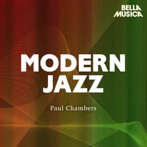 Modern Jazz: Paul Chambers - Sonny Clark - Paul Chambers