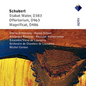 Schubert: Stabat Mater, D. 383, Offertorium, D. 963 & Magnificat, D. 486 - Franz Schubert