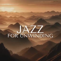 Jazz for Unwinding - Steve Coby