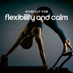 Workout for Flexibility and Calm - Kofi Adeyemi
