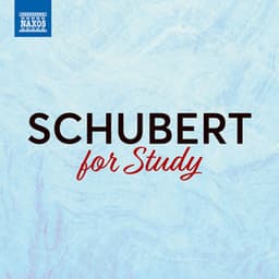 Schubert For Study - Franz Schubert