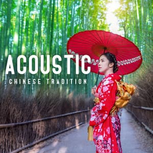 Tradición China Acústica - Elliot Woods